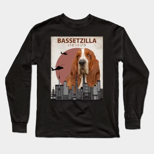 Bassetzilla – Basset Hound Giant Dog Monster Long Sleeve T-Shirt